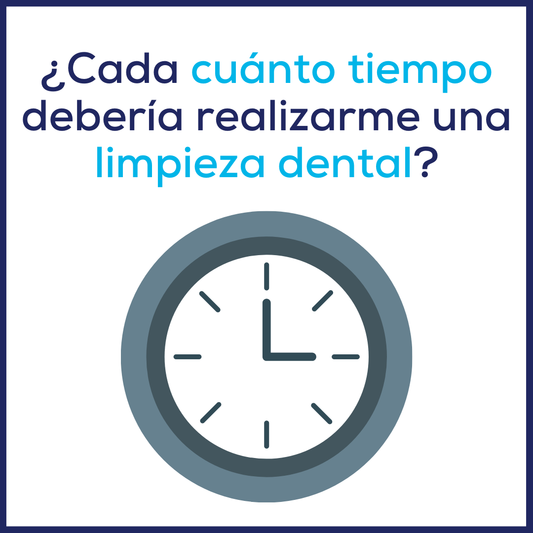 ¿Cada cuánto tiempo realizar una limpieza dental?