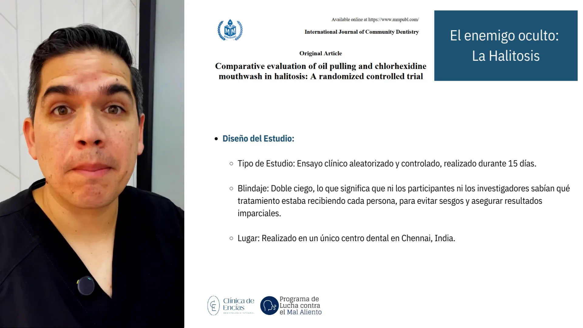 Estudio doble ciego para evaluar enjuague bucal
